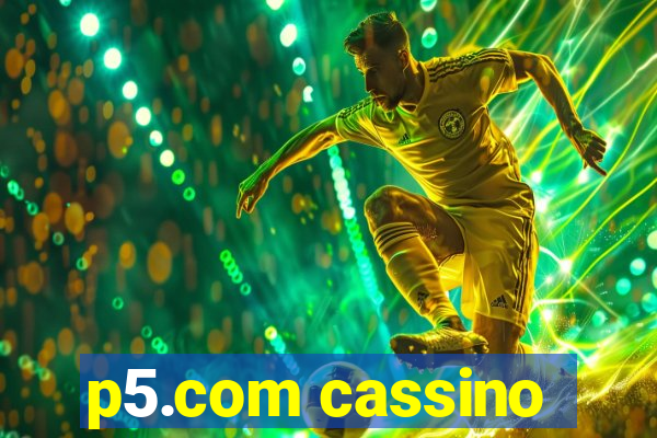 p5.com cassino